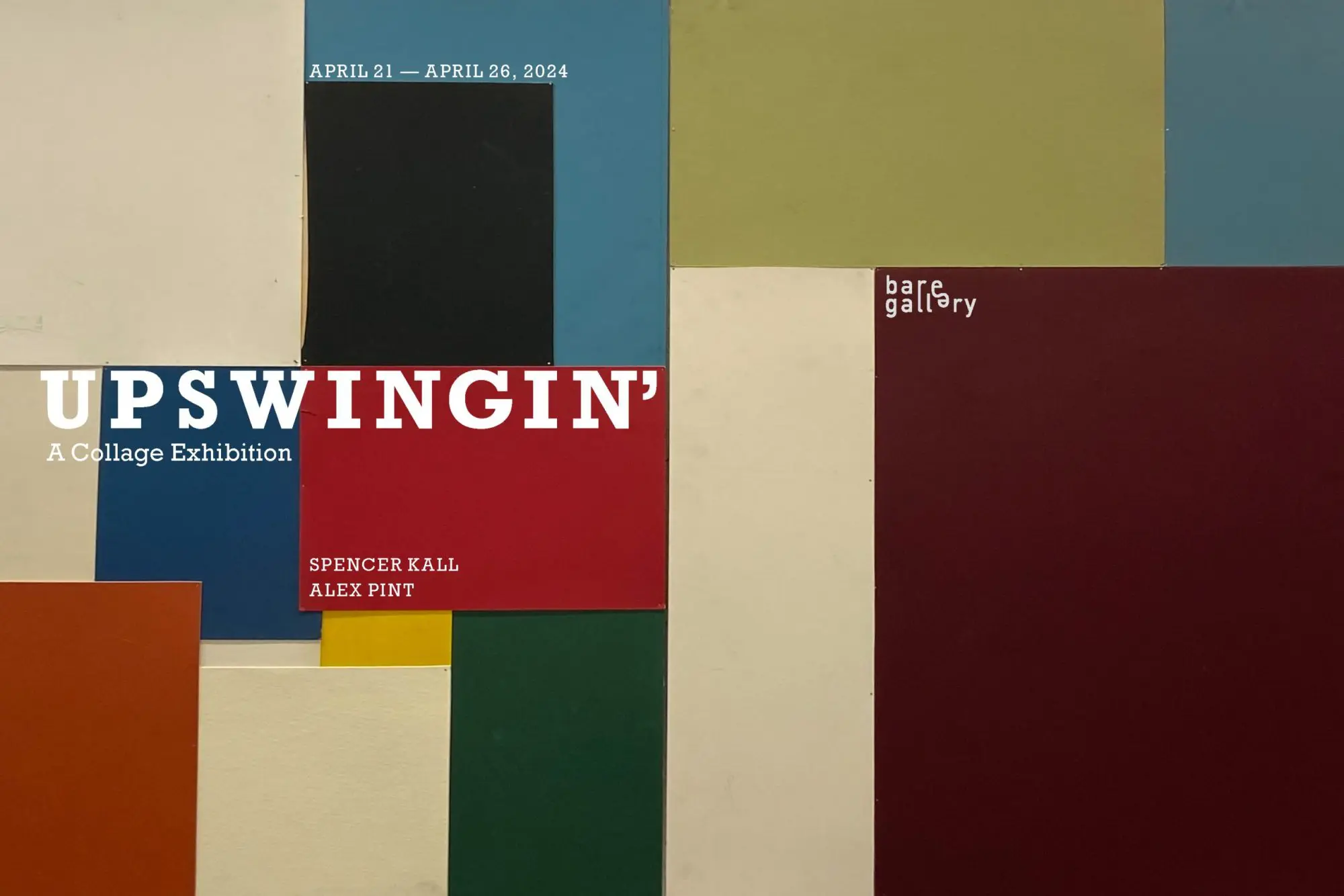 Upswingin' A Collage Exhibition