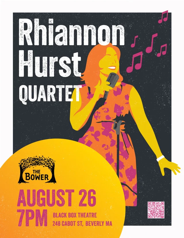 Montserrat College of Art Presents a Special Jazz Performance with Rhiannon Hurst Quartet
Wednesday, August 26, 2026
The Bower, 248 Cabot Street
Doors 6:30 PM
Concert: 7:00 PM - 8:00 PM
$5 (includes light refreshments)Join Montserrat for a night with award-winning jazz vocalist and North Shore native, Rhiannon Hurst! A National YoungArts Winner, Rhiannon brings her acclaimed vocal talent and rich, soulful sound for a can't-miss performance.Tickets: https://bower.montserrat.edu/events/Monthly Music Series at @thebowerbeverly: This new series welcomes audiences into Beverly's new creative hub, The Bower, for intimate, one-hour concerts celebrating the wide variety of talent in our region. Concerts showcase all genres, including jazz, rock, classical, folk, and more. Supported in part by the Essex County Community Foundation, concerts invite audiences to explore the arts and creative culture of Downtown Beverly.@rhihurst_5