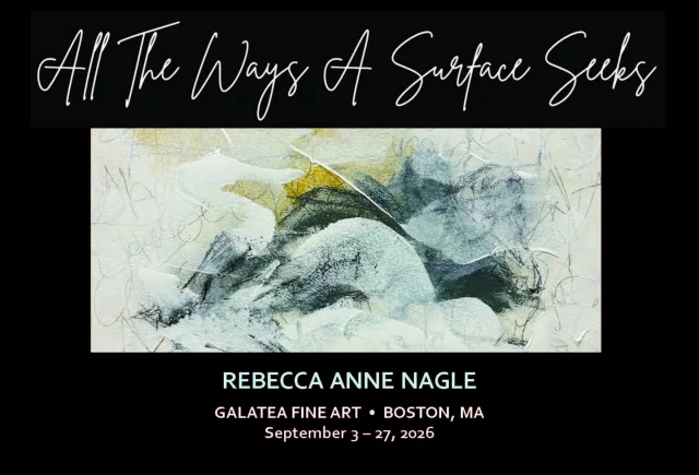 Montserrat alum Rebecca Anne Nagle has an upcoming exhibit: All the Ways a Surface SeeksSEPTEMBER 3 – 27, 2026
OPENING RECEPTION: Friday, September 4, 6-8pm
ARTIST TALKS: Sunday, September 20, 1-3pmGALATEA FINE ART
460B Harrison Avenue, #B-6Boston
@galateafineart
Gallery Hours: Thu-Sun, 12-5pm@rebecca.nagle.artistIMAGE: Dream-state, acrylic, pastel and graphite, 24" x 30", 2026