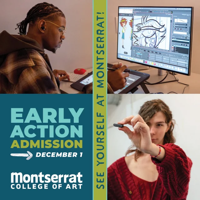 Your creative future starts with one step, and December 1 is a great time to take it.

Montserrat has rolling admissions, but completing your application by our Early Action date comes with real benefits. We'll waive your $50 application fee, and you'll receive priority consideration for admission and merit scholarships.

A complete application includes the Montserrat application or the Common App, a portfolio of 12 to 15 pieces of your artwork, a college essay of 300 to 500 words, your official high school transcript with first-quarter senior-year grades, and a letter of recommendation.

Once everything is in, you'll hear back from us with your admissions decision and merit scholarship consideration.

Want to see the studios before you apply? Join us for Open House on Saturday, November 14, from 9 am to 2 pm. Have questions about your portfolio or anything else? Our admissions team is happy to help.

Apply at montserrat.edu or through the Common App. Link in bio.

#MontserratCollegeOfArt #EarlyAction #ArtSchool #CollegeAdmissions #BFA #BeverlyMA #SeeYourselfAtMontserrat #WhereCreativityWorks